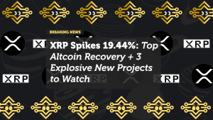 XRP Spikes 19.44%: Top Altcoin Recovery + 3 Explosive New Projects to Watch