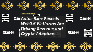 Aptos Exec Reveals Web2.5 Platforms Are Driving Revenue and Crypto Adoption