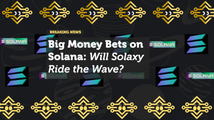 Big Money Bets on Solana: Will Solaxy Ride the Wave?