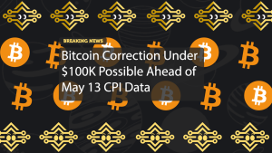 Bitcoin Correction Under $100K Possible Ahead of May 13 CPI Data