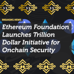 Ethereum Foundation Launches Trillion Dollar Initiative for Onchain Security