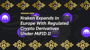 Kraken Expands in Europe With Regulated Crypto Derivatives Under MiFID II