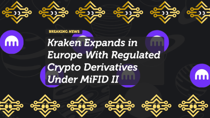 Kraken Expands in Europe With Regulated Crypto Derivatives Under MiFID II