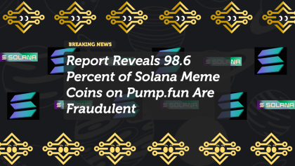 Report Reveals 98.6 Percent of Solana Meme Coins on Pump.fun Are Fraudulent