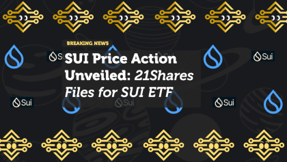 SUI Price Action Unveiled: 21Shares Files for SUI ETF