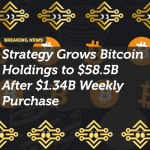 Strategy Grows Bitcoin Holdings to $58.5B After $1.34B Weekly Purchase