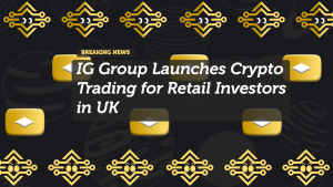 IG Group Launches Crypto Trading for Retail Investors in UK