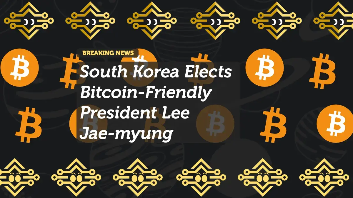 South Korea Elects Bitcoin-Friendly President Lee Jae-myung
