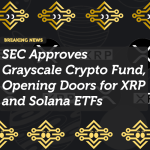 SEC Approves Grayscale Crypto Fund, Opening Doors for XRP and Solana ETFs