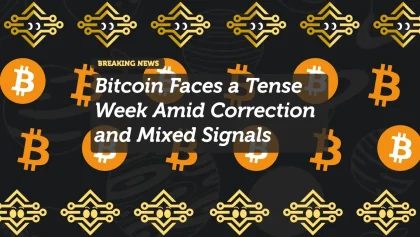Bitcoin Faces a Tense Week Amid Correction and Mixed Signals | Market Outlook