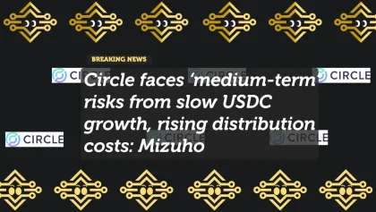 Circle faces ‘medium-term’ risks from slow USDC growth, rising distribution costs: Mizuho