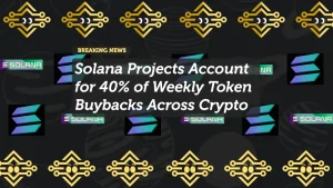 Solana Projects Account for 40% of Weekly Token Buybacks Across Crypto