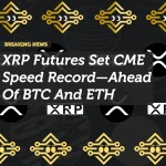 XRP Futures Set CME Speed Record—Ahead Of BTC And ETH