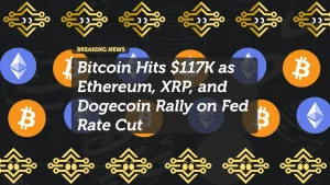 Bitcoin Hits $117K as Ethereum, XRP, and Dogecoin Rally on Fed Rate Cut