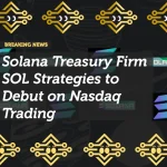Solana Treasury Firm SOL Strategies to Debut on Nasdaq Trading