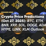Crypto Price Predictions (Oct 27, 2025): BTC, ETH, BNB, XRP, SOL, DOGE, ADA, HYPE, LINK, XLM Outlook