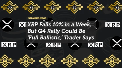 XRP Falls 10% in a Week, But Q4 Rally Could Be ‘Full Ballistic,’ Trader Says