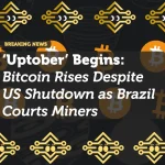 ‘Uptober’ Begins: Bitcoin Rises Despite US Shutdown as Brazil Courts Miners