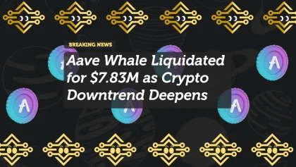 Aave Whale Liquidated for $7.83M as Crypto Downtrend Deepens