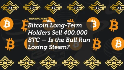 Bitcoin Long-Term Holders Sell 400,000 BTC — Is the Bull Run Losing Steam?