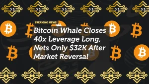 Bitcoin Whale Closes 40x Leverage Long, Nets Only $32K After Market Reversal