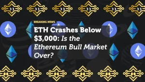 ETH Crashes Below $3,000: Is the Ethereum Bull Market Over?