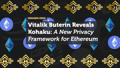 Vitalik Buterin Reveals Kohaku: A New Privacy Framework for Ethereum