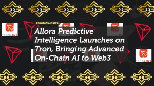 Allora Predictive Intelligence Launches on Tron, Bringing Advanced On-Chain AI to Web3
