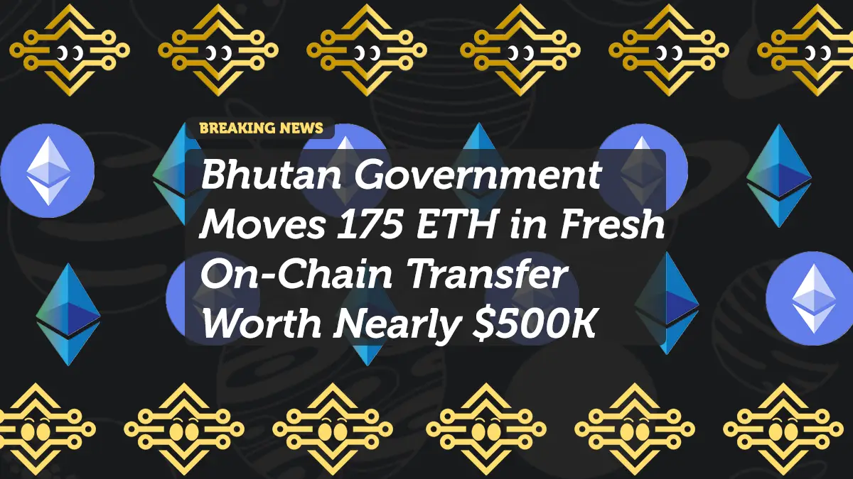 Bhutan Government Moves 175 ETH in Fresh On-Chain Transfer Worth Nearly $500K