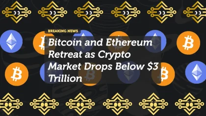 Bitcoin and Ethereum Retreat as Crypto Market Drops Below $3 Trillion