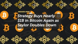 Strategy Buys Nearly $1B in Bitcoin Again as Saylor Doubles Down