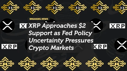 XRP Approaches $2 Support as Fed Policy Uncertainty Pressures Crypto Markets
