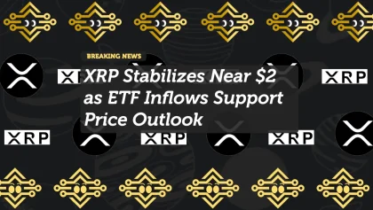 XRP Stabilizes Near $2 as ETF Inflows Support Price Outlook